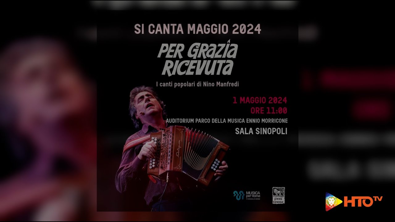Ambrogio Sparagna - Si canta Maggio XV Ed. - Per grazia ricevuta - Il Concerto - www.HTO.tv