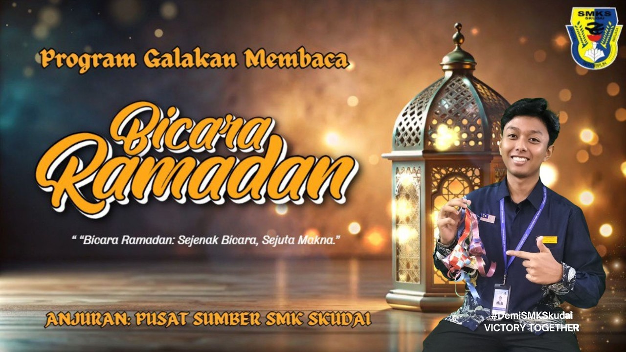 PROGRAM GALAKAN MEMBACA : BICARA RAMADAN