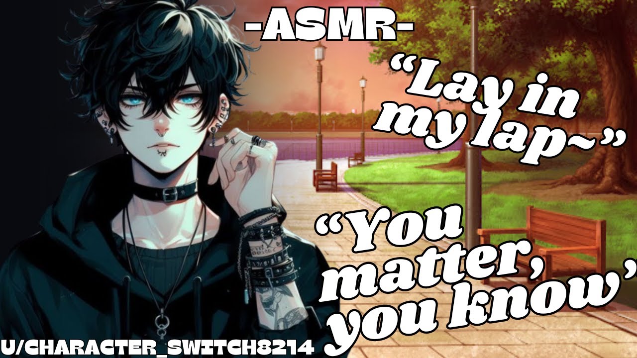 [M4A] The School Delinquent Makes You Relax [Stress Comfort] [Depression Comfort] [Wholesome]