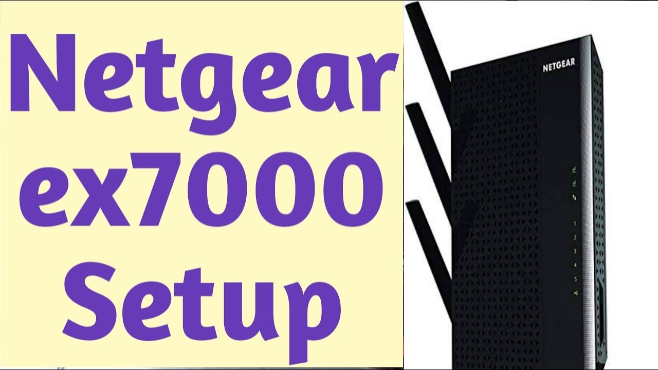 NETGEAR EX7000 EXTENDER SETUP | EX7000 BROWSER & WPS SETUP | DEVICESSETUP
