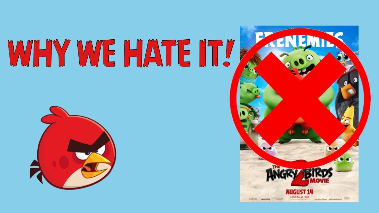 Why we hate The Angry Birds Movie 2