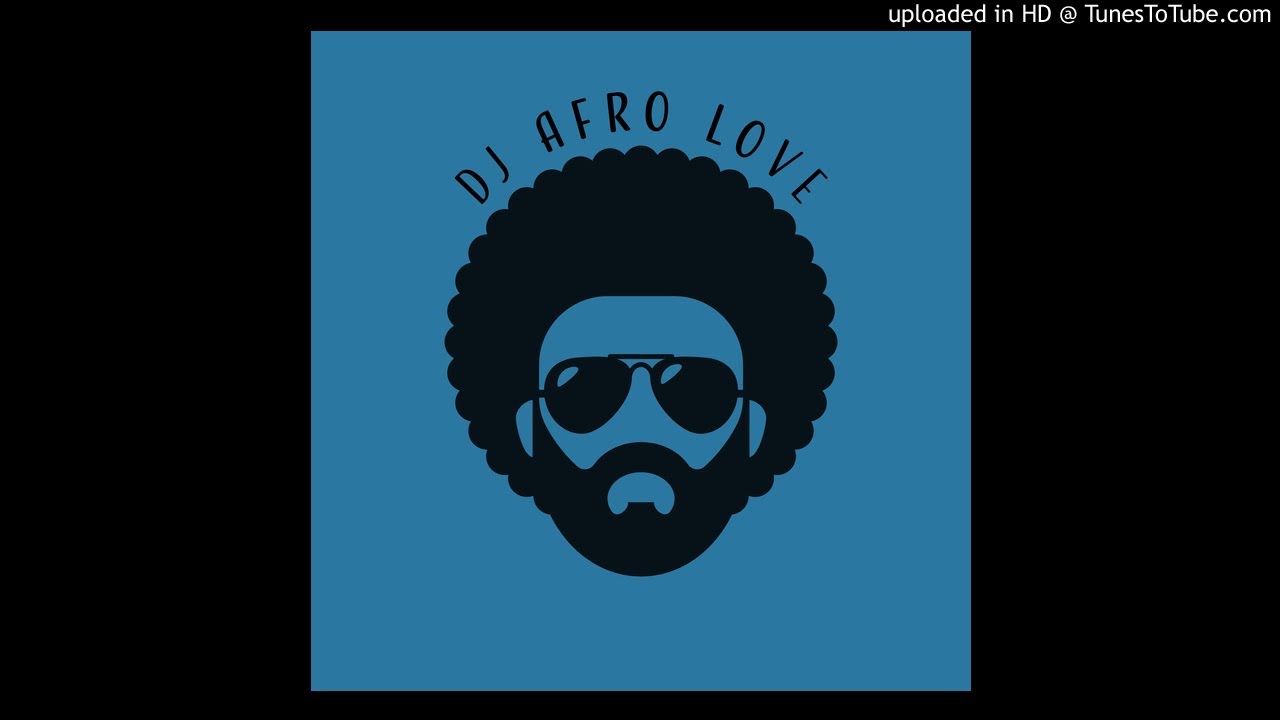 DJ Afro Love - Afrobeat Gospel Chill Mix (2020)