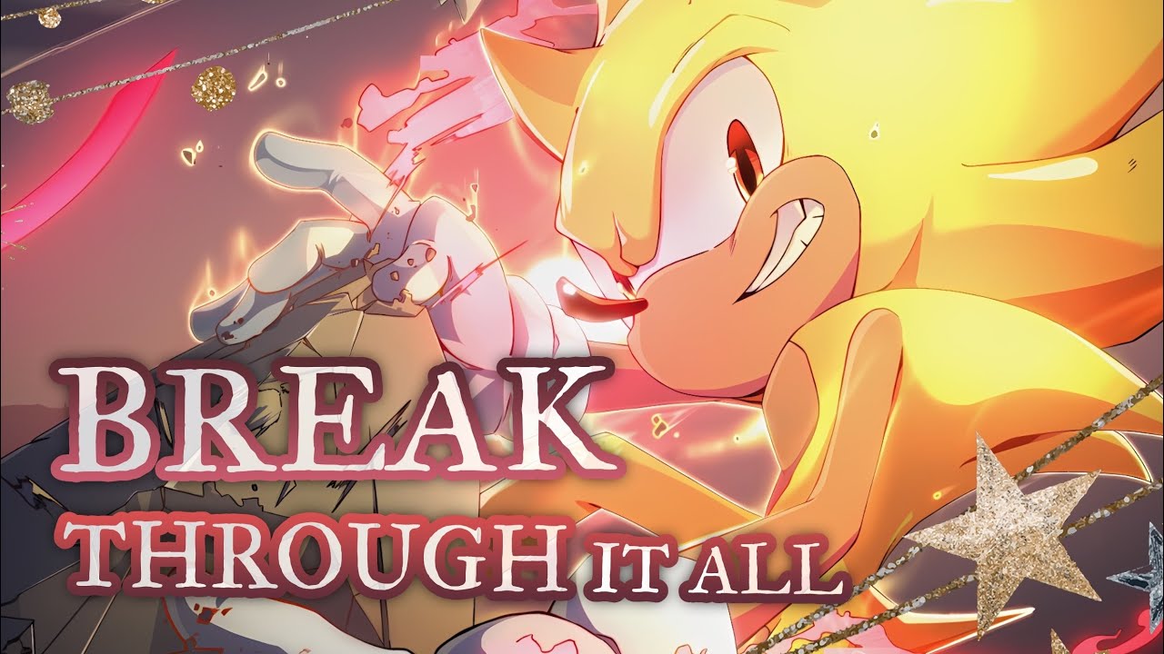 BREAK THROUGH IT ALL (Sonic Frontiers) ☆ Cover by Dream Kittu
