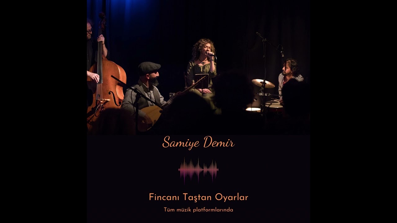 Samiye Demir- Fincanı Taştan Oyarlar (Sivas Türküsü)