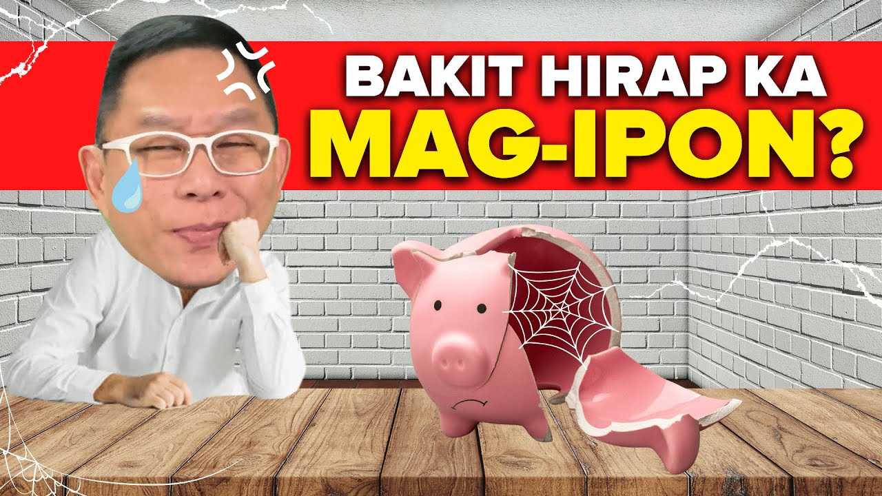Bakit Hirap Ka Mag Ipon? | Chinkee Tan