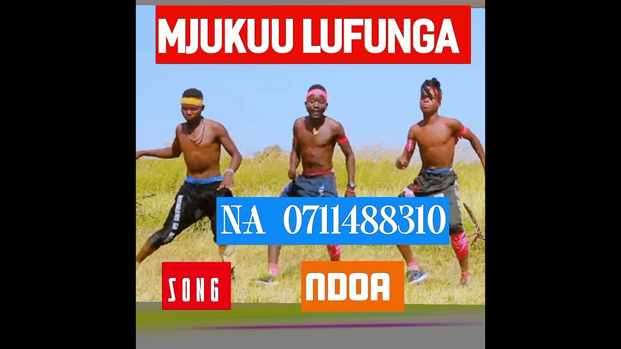 MJUKUU LUFUNGA  na ngoma inaitwa ndoa tazama
