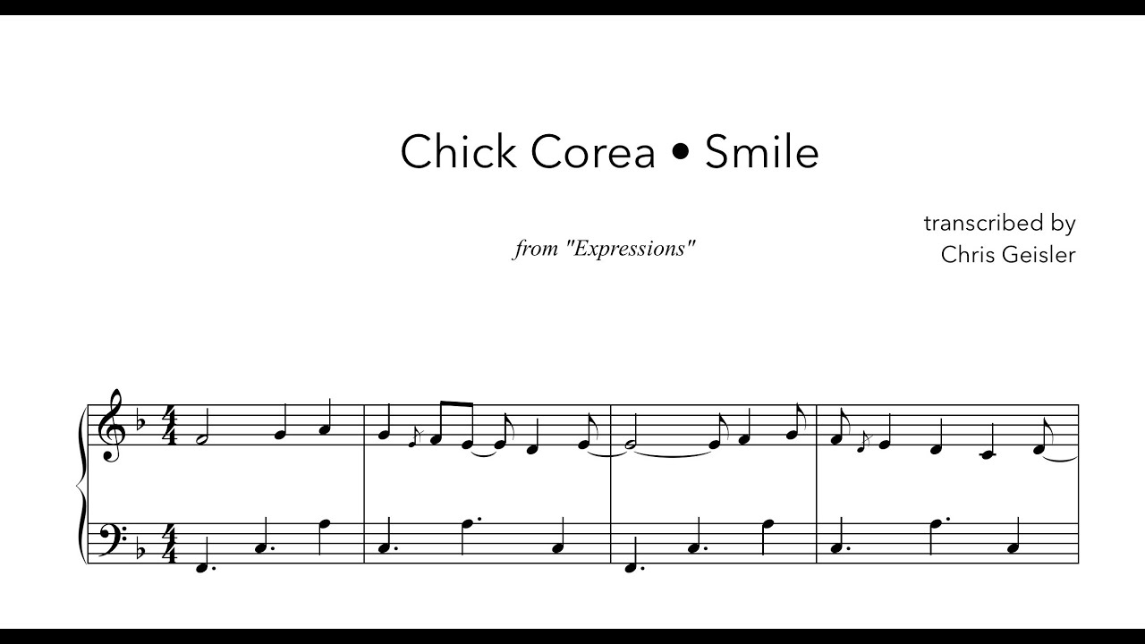 Chick Corea • Smile • Piano transcription