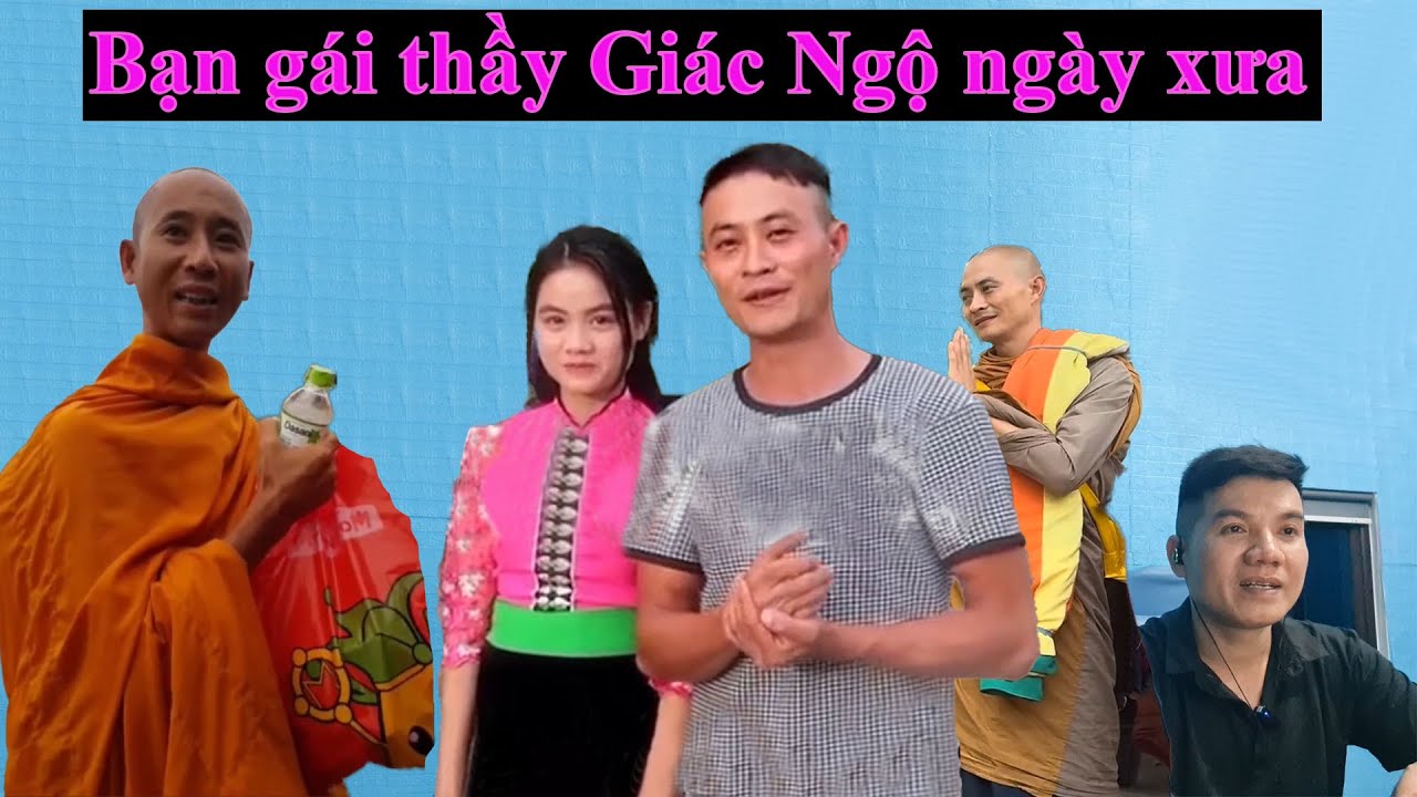 7 video clip hiếm về thầy Minh Tuệ ngày xưa và bạn gái ngày xưa của thầy Giác Ngộ