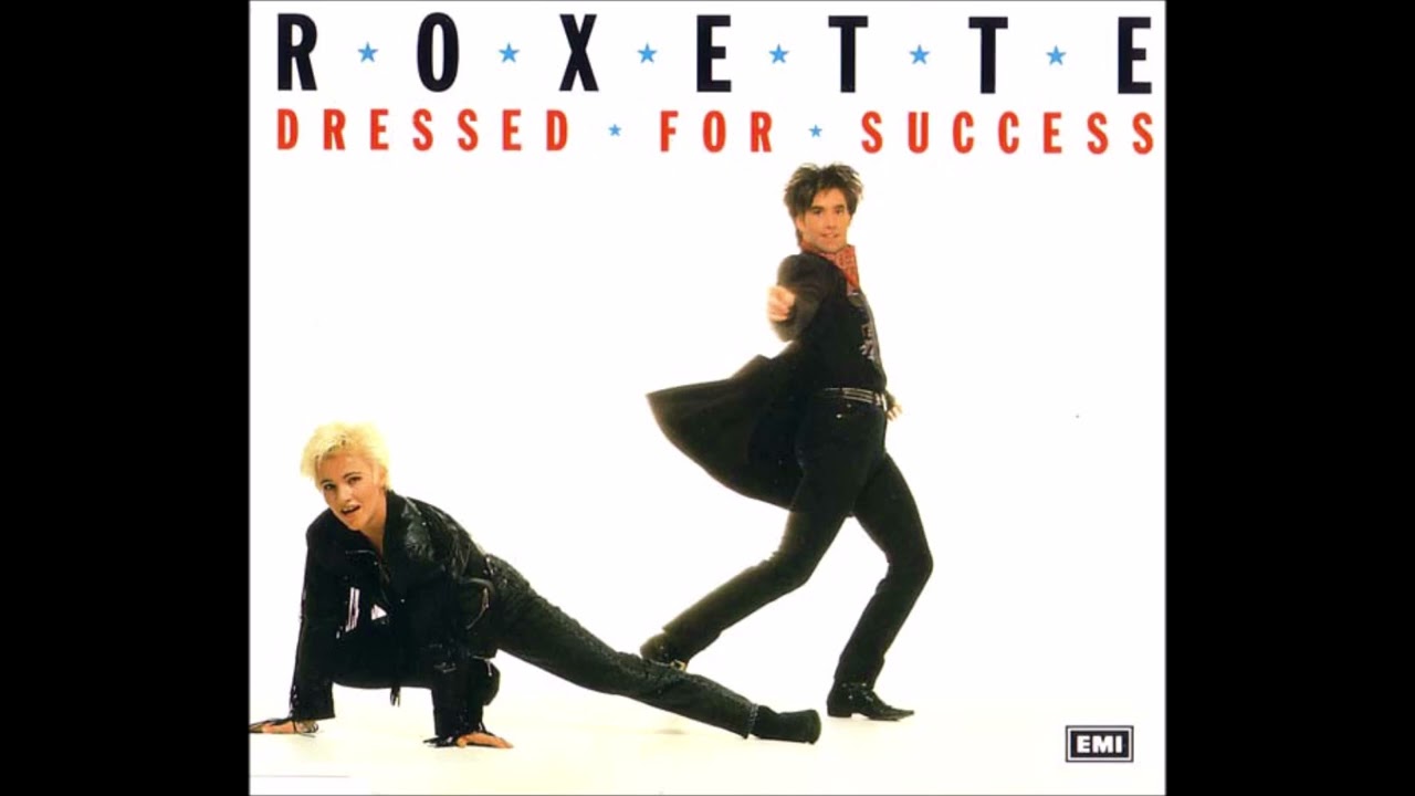 Roxette - Dressed for Success (UK club mix)