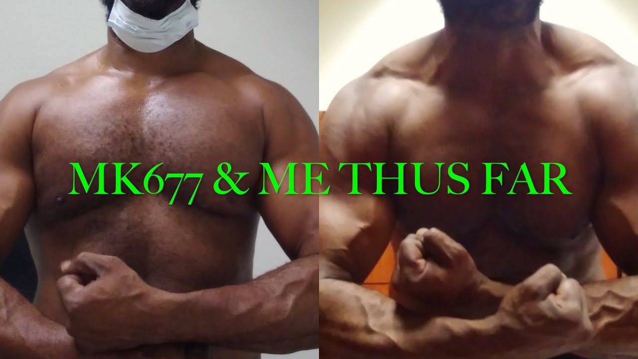 MK 677 : My Experience Thus Far.