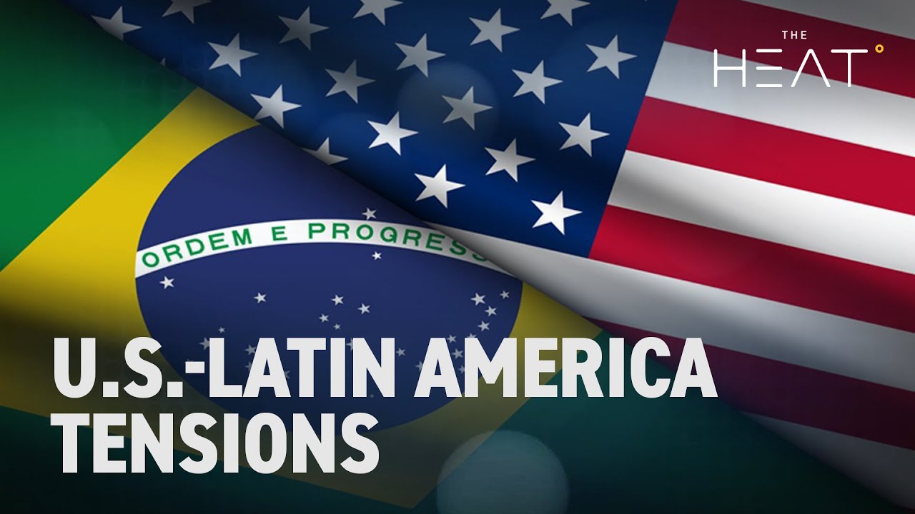 The Heat: U.S.-Latin America Tensions