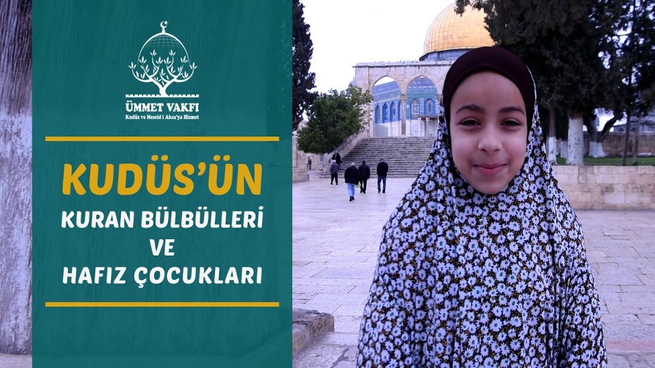 Kudüs'te Kuran Hafızları Projesi