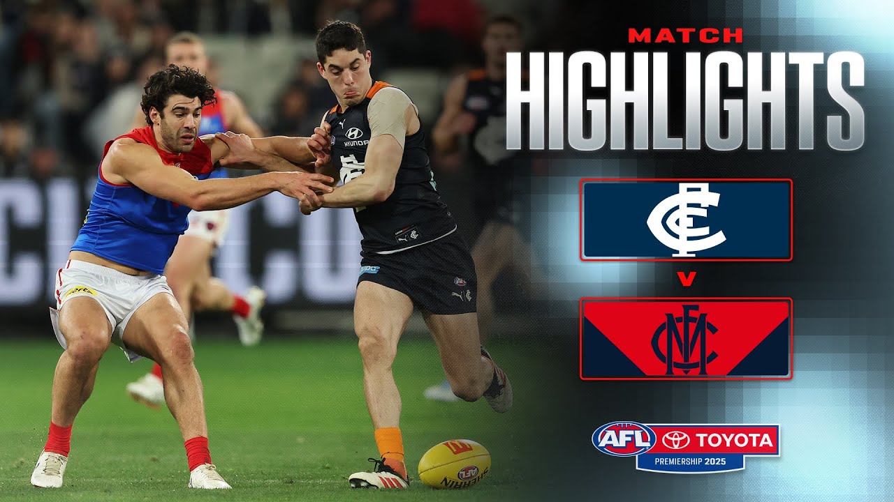 Carlton v Melbourne Highlights | Round 19, 2025 | AFL