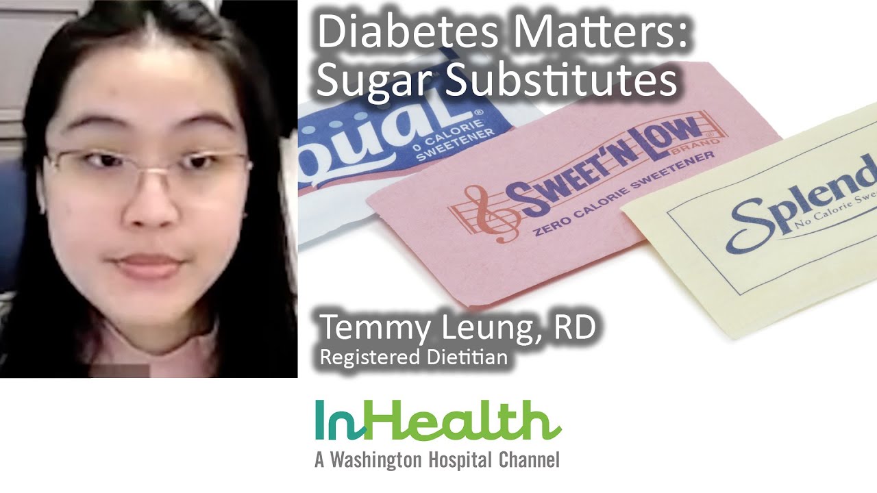 Diabetes Matters: Sugar Substitutes