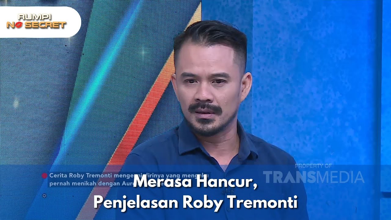 Merasa Hancur, Penjelasan Roby Tremonti - RUMPI NO SECRET (23/1/25) P2