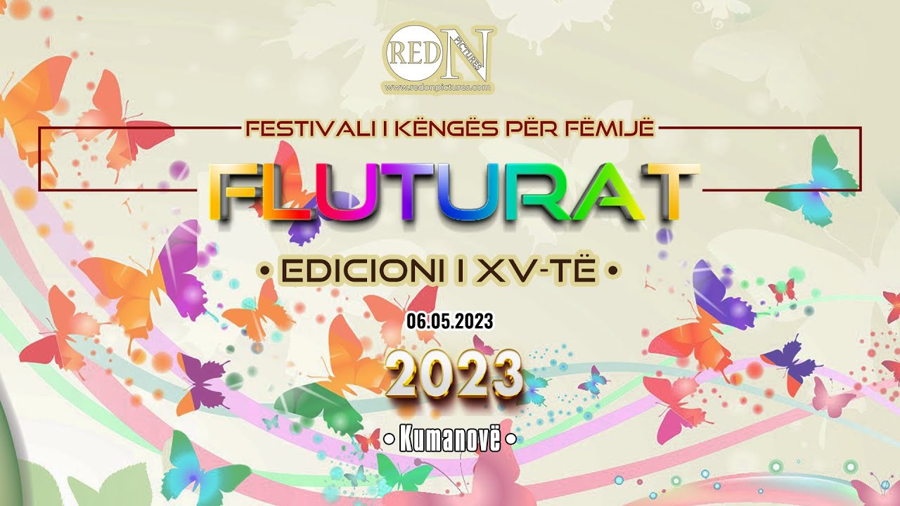 Festivali Fluturat - Edicioni i 15 (Kumanovë 2023)