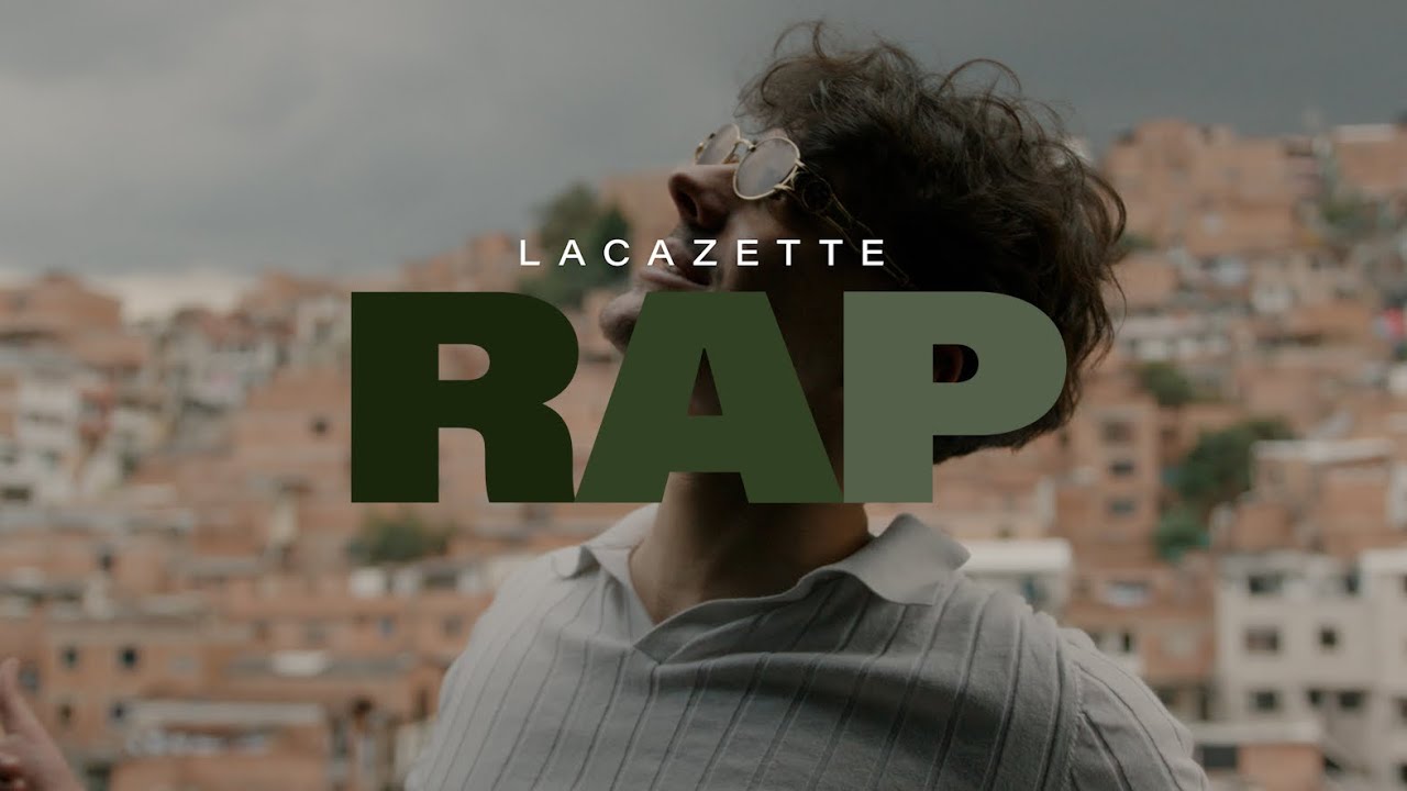 LACAZETTE - RAP