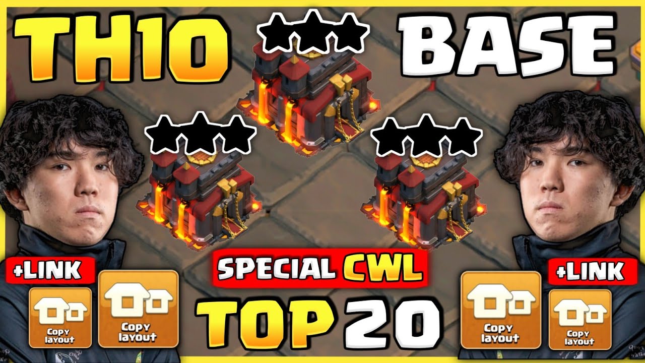 (TOP 20) NEW BEST TH10 CWL BASE LINK 2023, TH10 WAR BASE LINK 2023, TH10 BASE 2023 (CLASH OF CLANS)