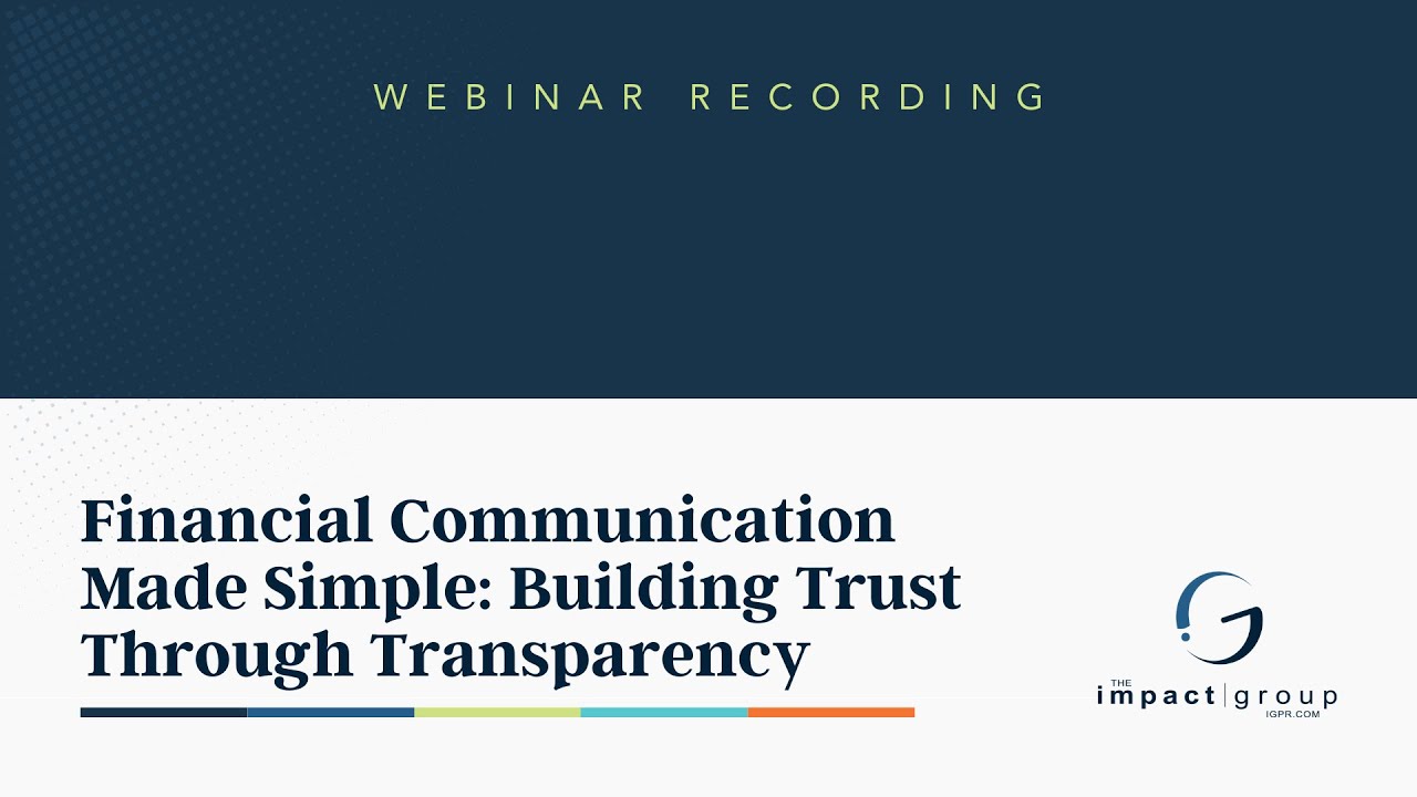Financial Communication Made Simple: Building Trust Through Transparency