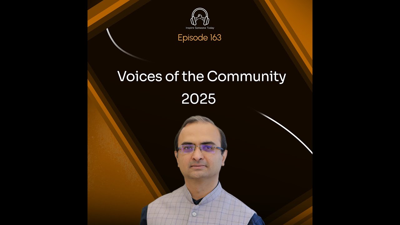 E163 | Year-End Voices Of Inspiration | IST Community Members