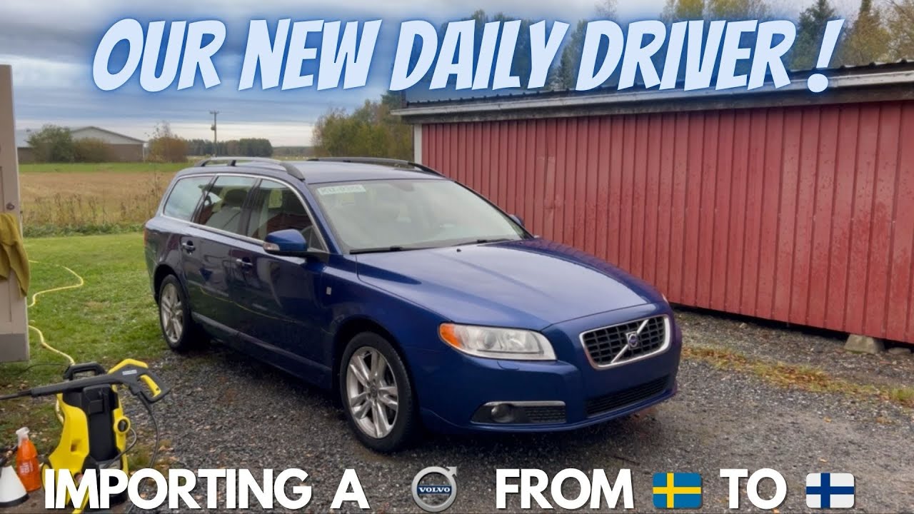 IMPORTING A VOLVO FROM 🇸🇪 - VOLVO V70 D5 OCEAN RACE