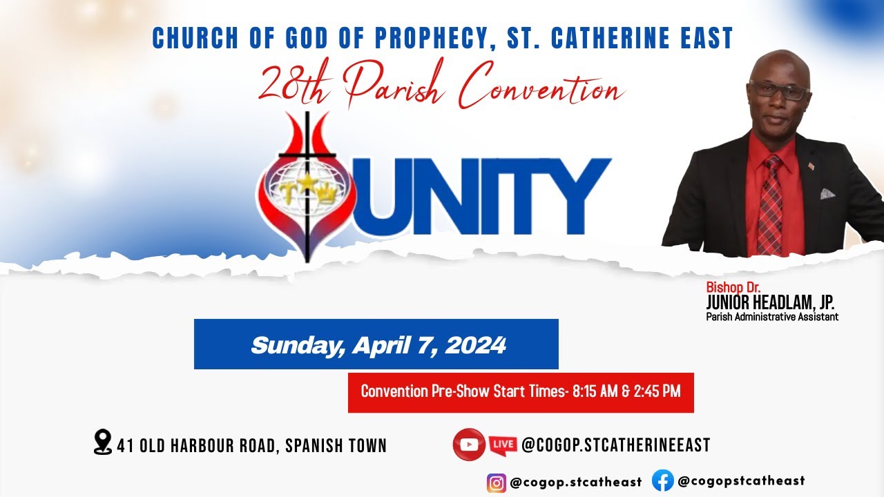 UNITY | 28th Parish Convention | Day 4 - 1st Session | Church of God of Prophecy, St. Catherine East