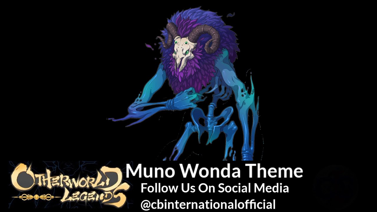 Otherworld Legends OST - Muno Wonda Theme