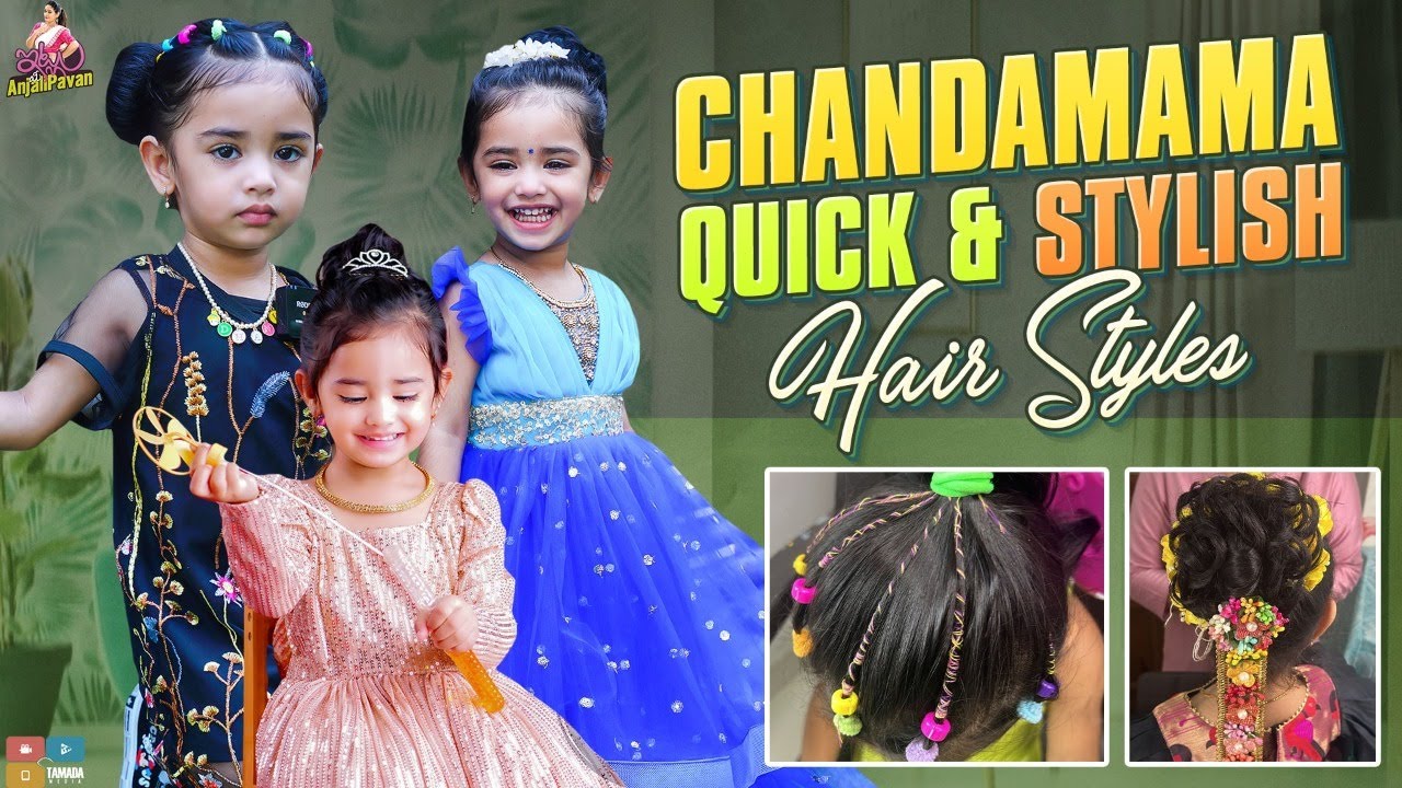 Chandamama Quick and stylish Hair Styles || Itlu Mee Anjalipavan