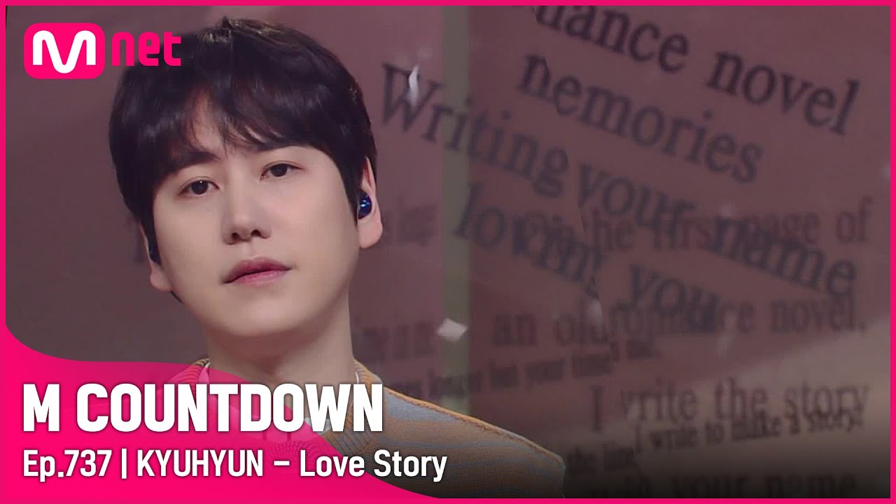 [KYUHYUN - Love Story] Comeback Stage | #엠카운트다운 EP.737 | Mnet 220127 방송