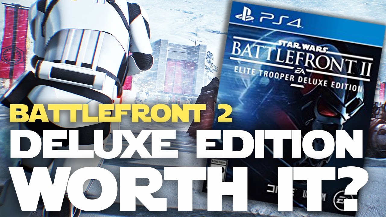 Battlefront 2 Elite Trooper Deluxe Edition Details - Is It Worth Buying?