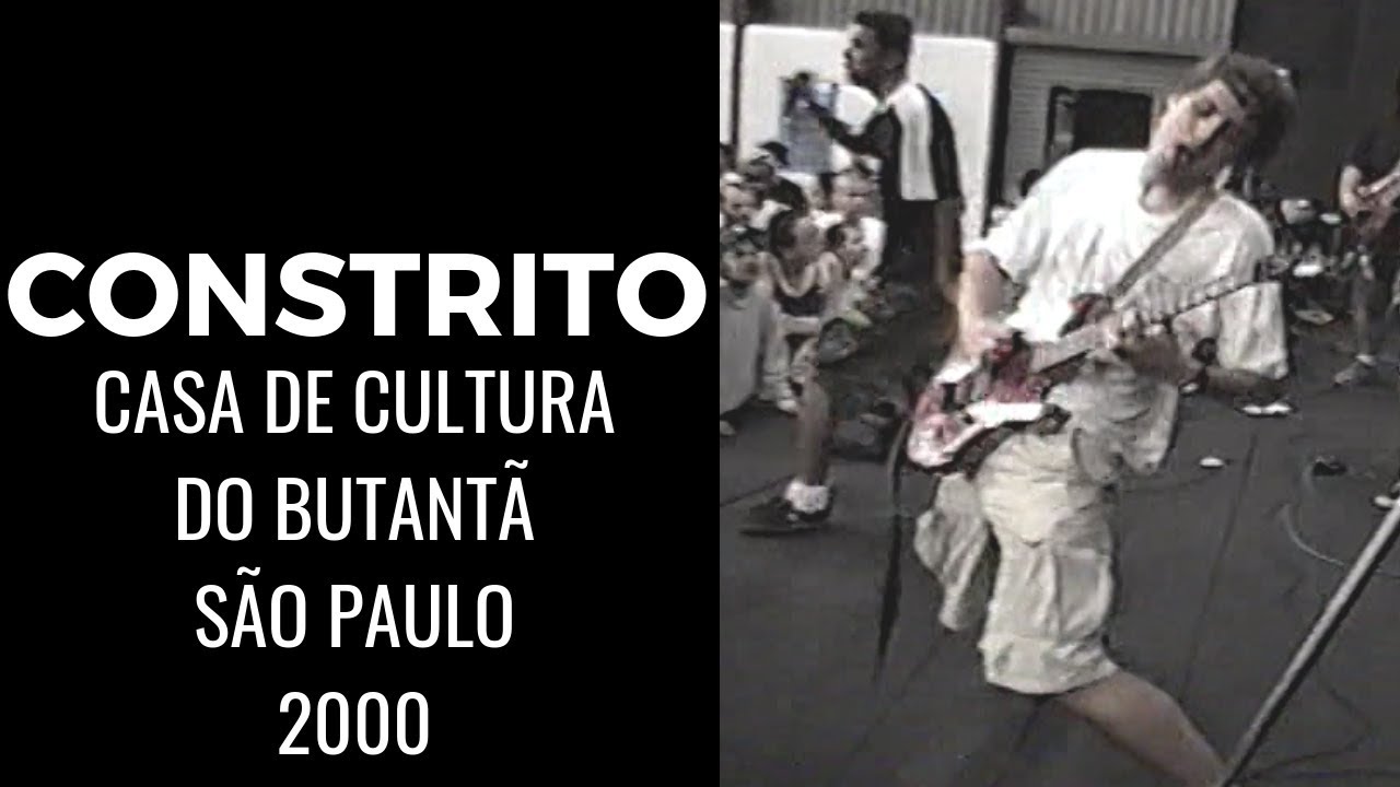 CONSTRITO – Live at Casa de Cultura do Butantã, São Paulo (2000) | Full Show