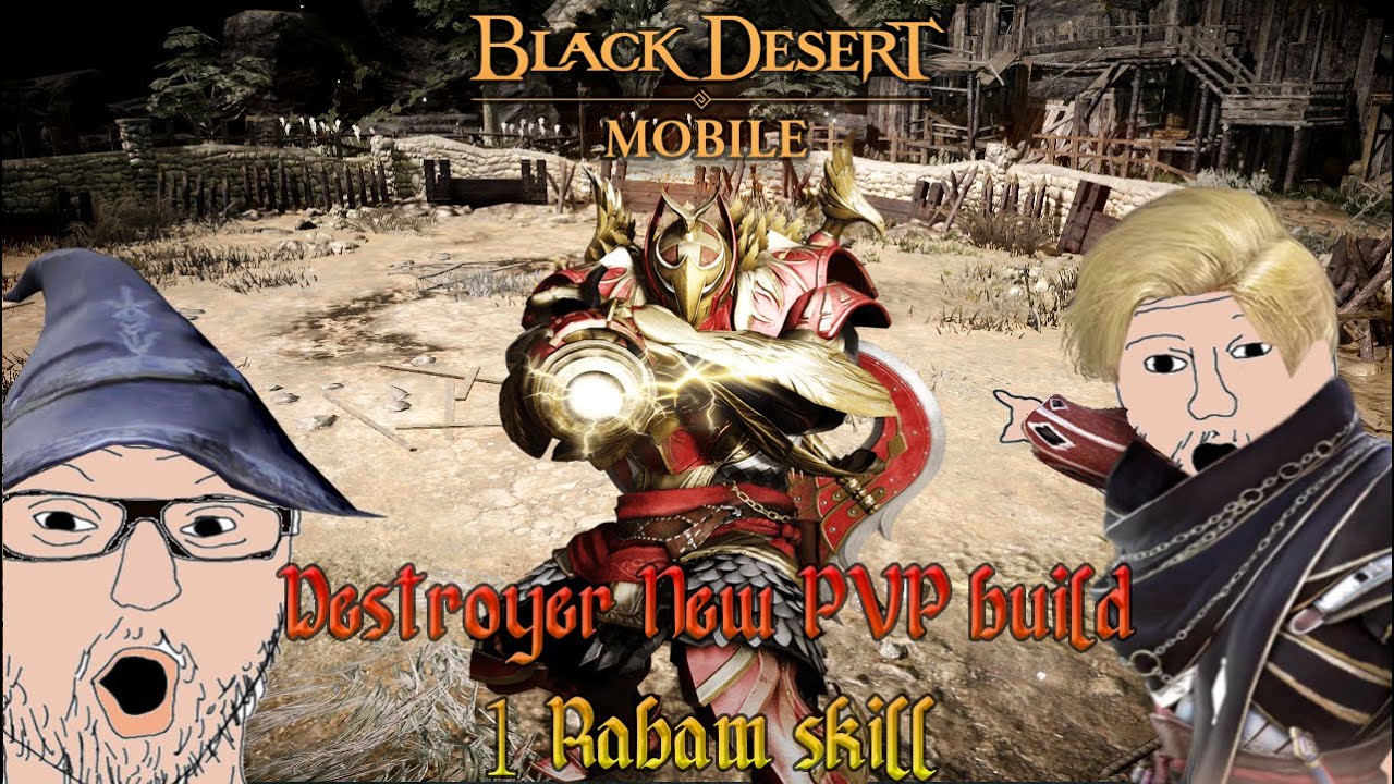 Black Desert Mobile – New Destroyer PVP Build for Arena - One Rabam Skill  – AMERICA – April