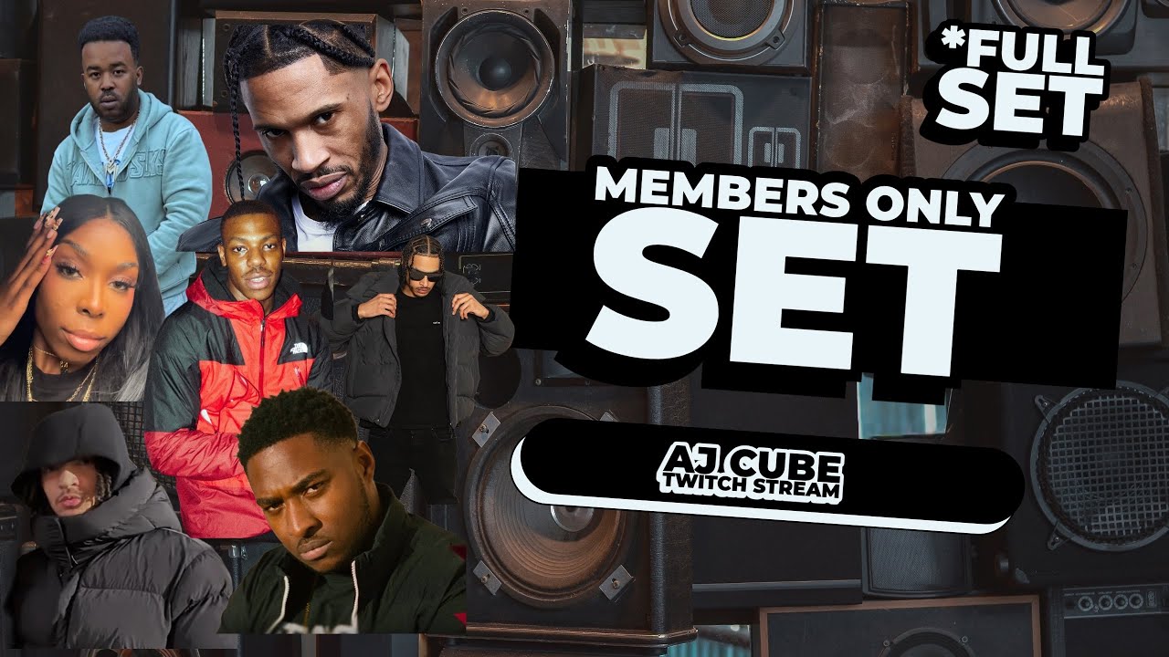 MEMBERS ONLY FULL GRIME  SET - AJ CUBE STREAM