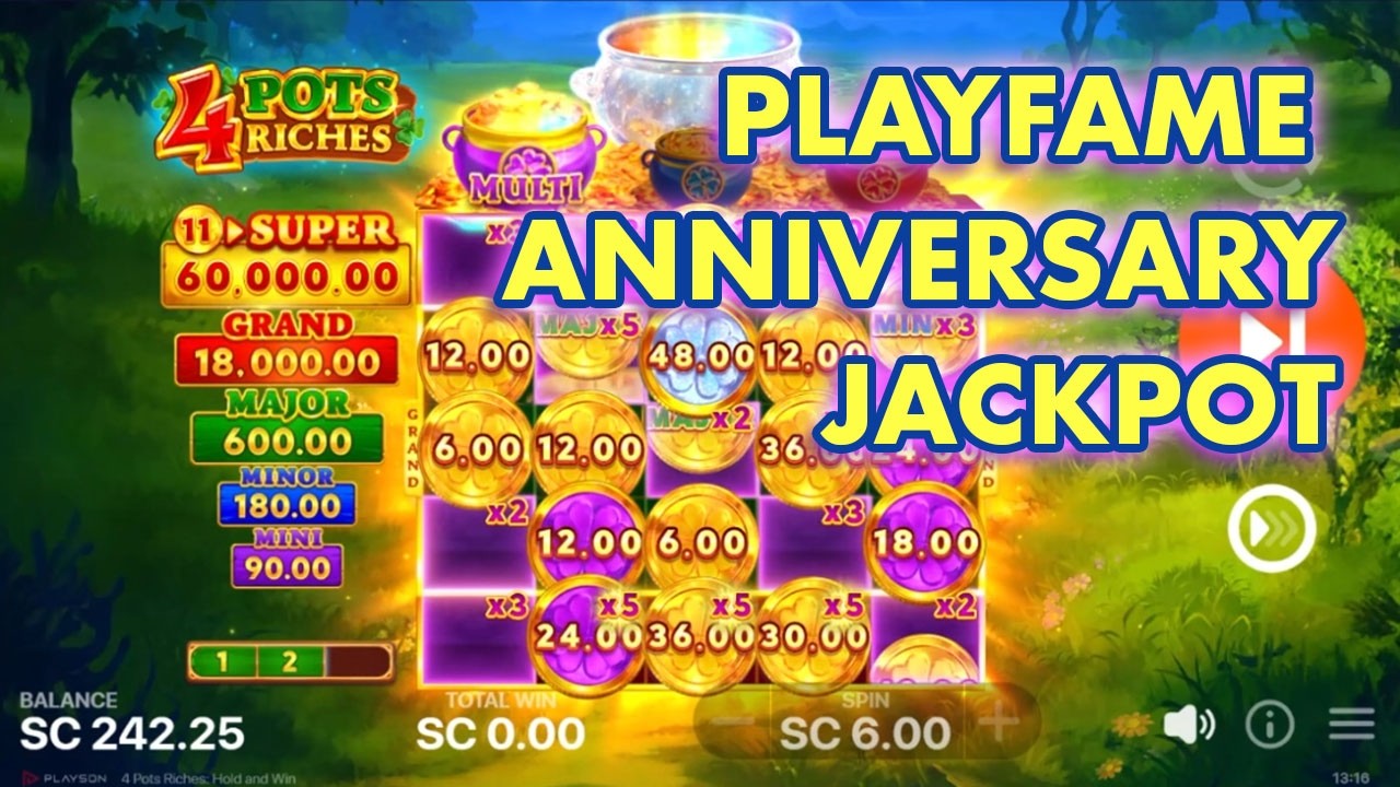 PlayFame Anniversary Coin Up Lightning and 4 Pot Riches Big Jackpot Bonus