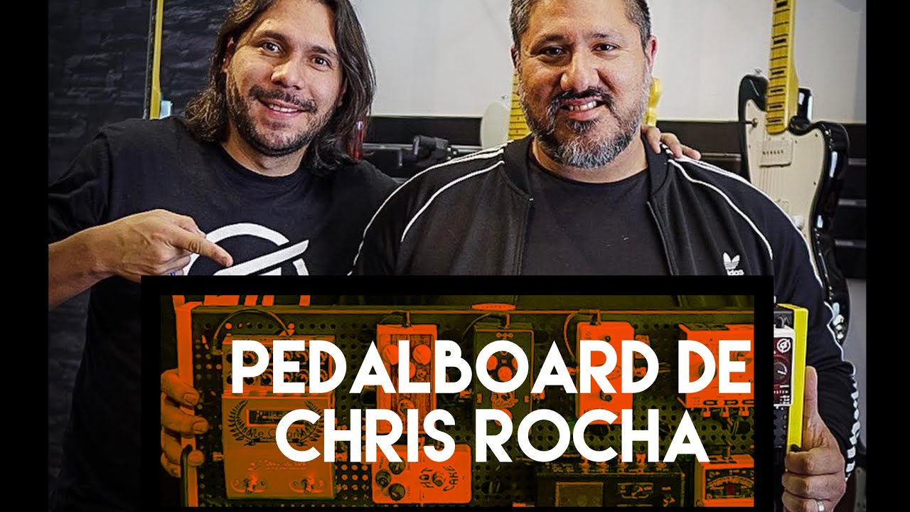 La nueva pedalboard de Chris Rocha