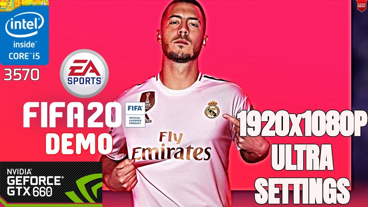 FIFA 20 Demo - |I5 3570 + GTX 660|1920x1080P|ULTRA SETTINGS|GAMEPLAY