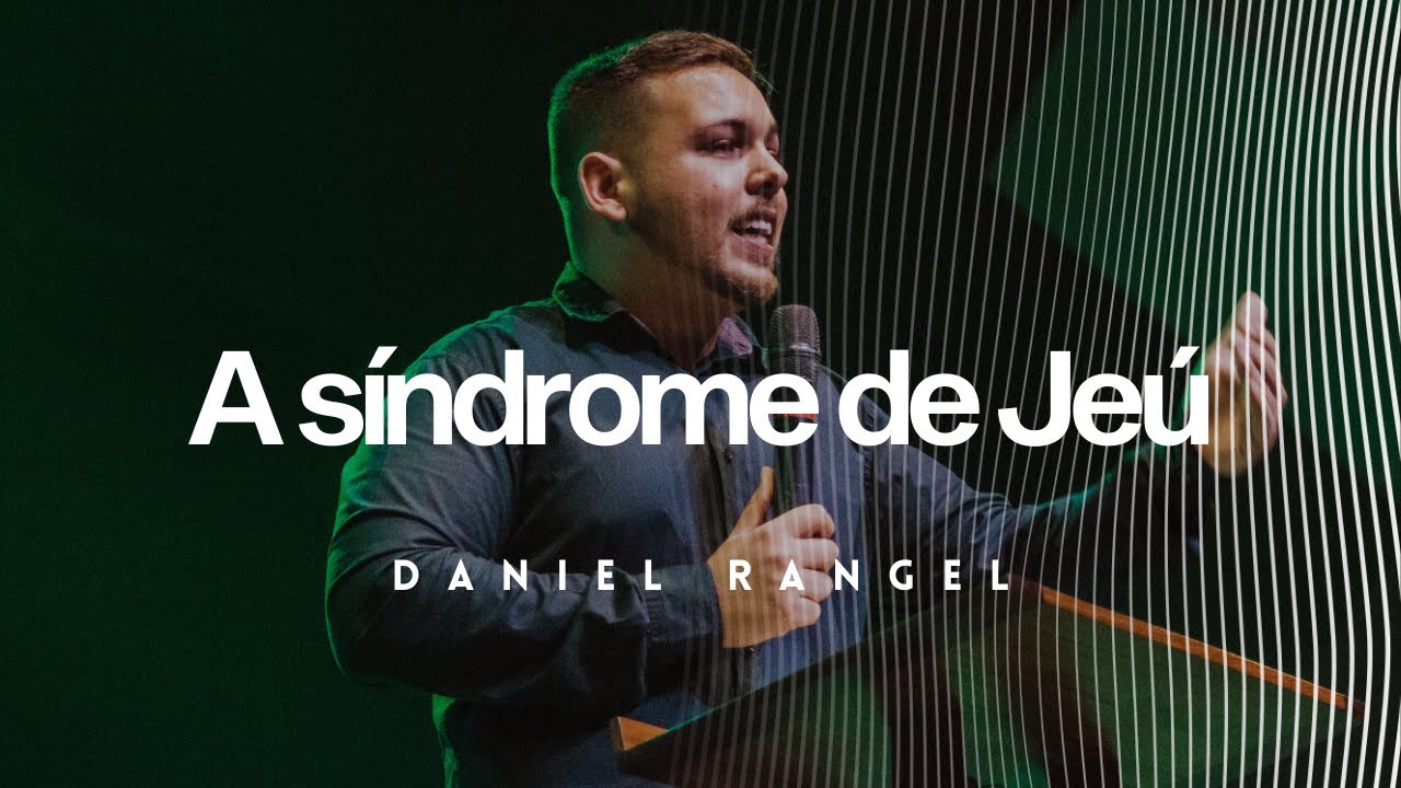 A síndrome de Jeú | Daniel Rangel | 23/05/2021