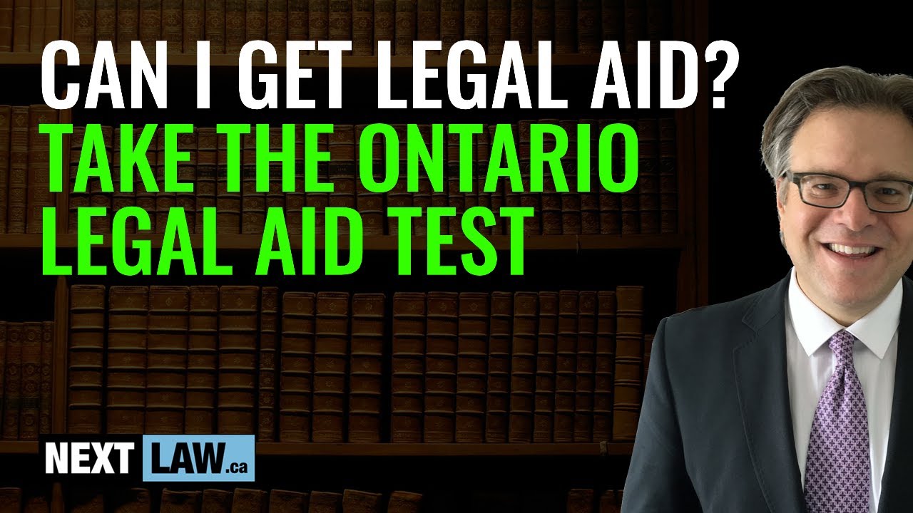 Can you get Legal Aid for your case? Take the free Ontario 