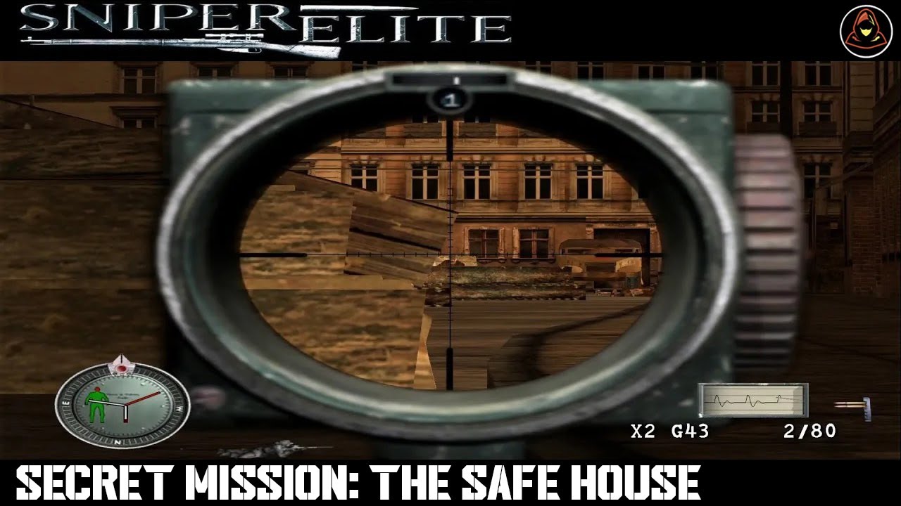 Sniper Elite: Berlin 1945 - Secret Mission: The Safe House