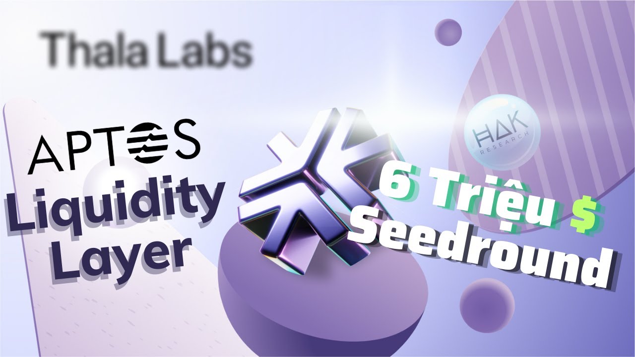 Thala Labs - Nền Tảng DeFi All In One Tr&ecirc;n Hệ Tinh Th&aacute;i Aptos