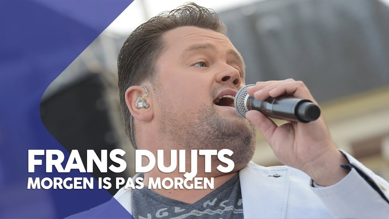 Frans Duijts - Morgen is pas morgen | Muziekfeest op het Plein 2014