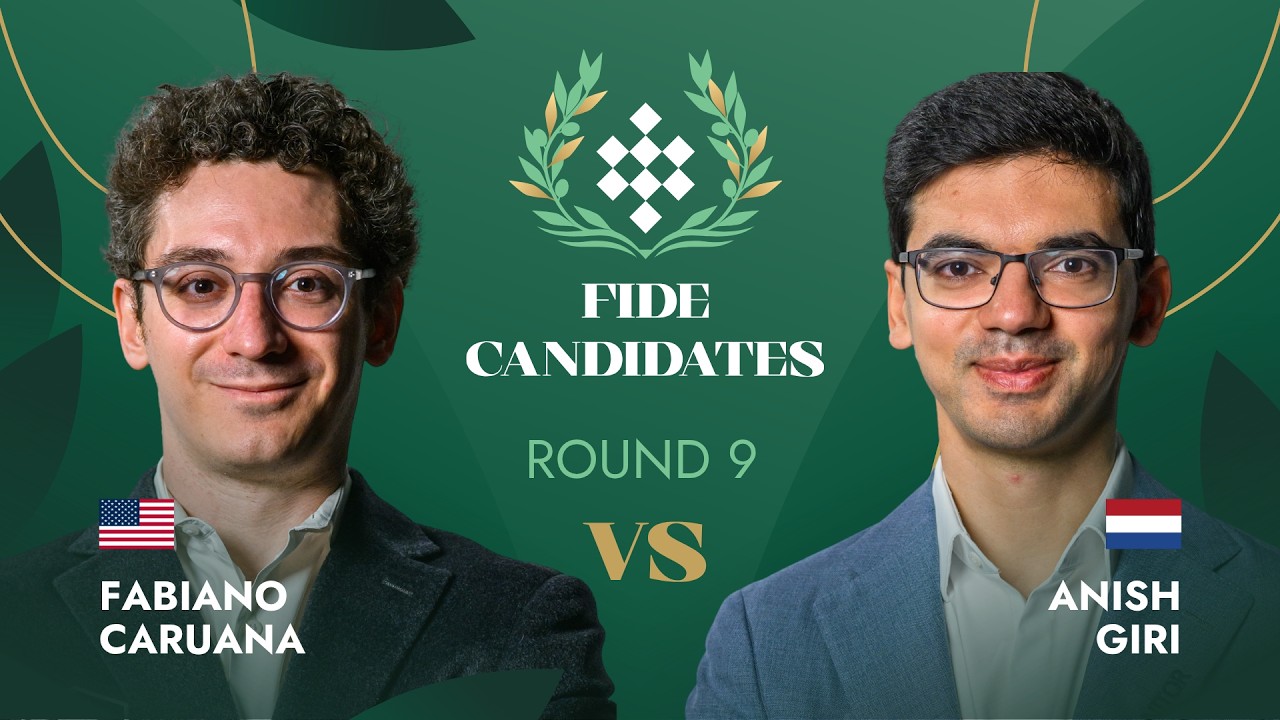 🇺🇸 Fabiano Caruana &mdash; Anish Giri 🇳🇱 | Round 9 | FIDE Candidates Tournament 2026