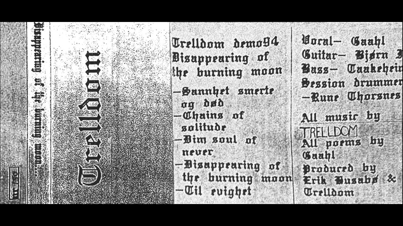 TRELLDOM - disappearing of the Burning Moon (full demo 1994)