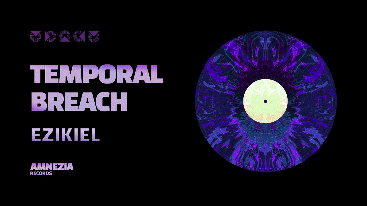 EZKIEL - TEMPORAL BREACH