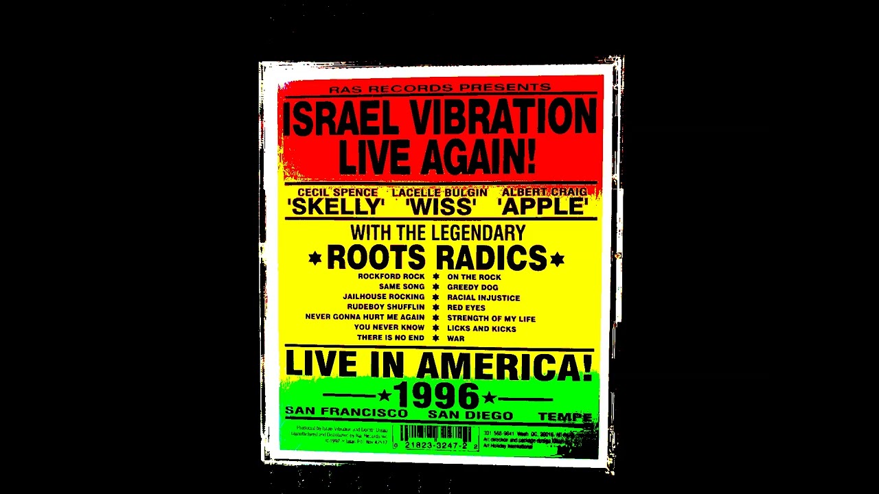 Israel Vibration  -  Licks And Kicks  - LIVE  1996  [ U.S.A ]