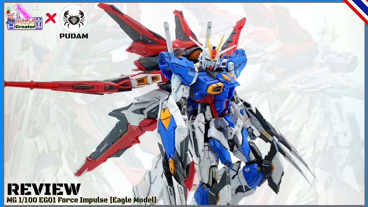 MG 1/100 EG01 Force Impulse [Eagle Model]#สวย มีโครงในเหล็ก,ดีเทลเหมือนงานเรซิ่นค่าย YJL, ดีมั้ย !!!