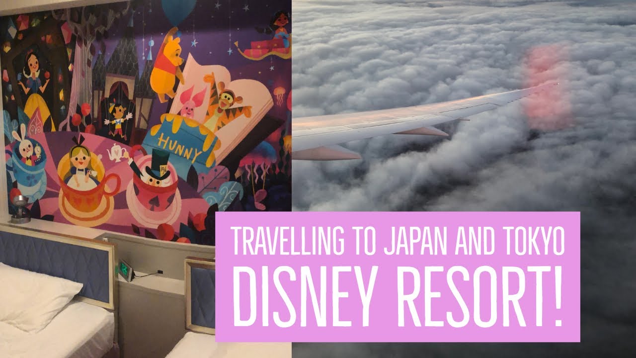 Travelling to Japan and Tokyo Disney Resort | JAPAN DAYS 1 & 2