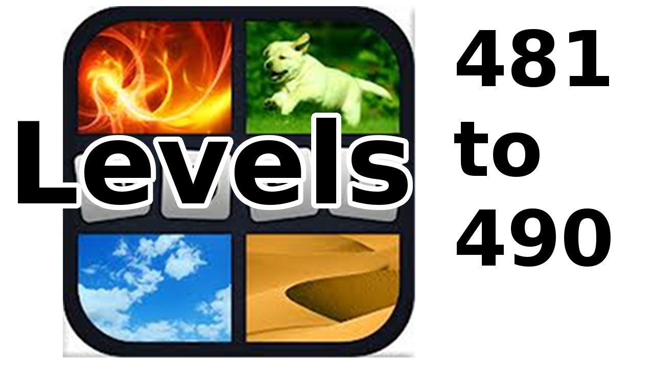 4 Bilder 1 Wort - Level 481 to 490 - Walkthrough