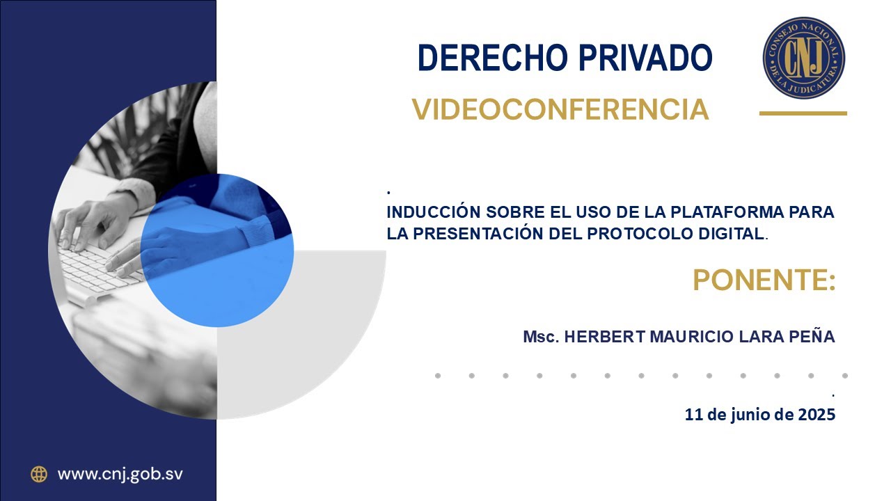 Videoconferencia Inducci&oacute;n sobre el uso de la plataforma para la presentaci&oacute;n del protocolo Digital.