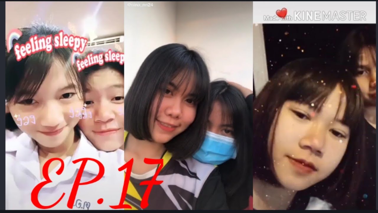 #รวมTikTok คู่รักเลสเบี้ยนEp.17 💓💚 เอาไปเลยคริปนี้อัด10นาทีขอให้ทุกคนรับชมคริปด้วยความสุขน่ะค่ะ🤟